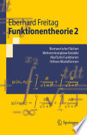 Funktionentheorie 2 [E-Book] : Riemann´sche Flächen, Mehrere komplexe Variable, Abel´sche Funktionen, Höhere Modulformen /