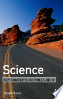 Science : key concepts in philosophy [E-Book] /