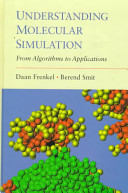 Understanding molecular simulation : from algorithms to applications /
