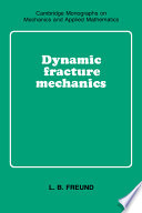 Dynamic fracture mechanics /
