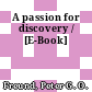 A passion for discovery / [E-Book]