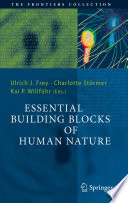 Essential Building Blocks of Human Nature [E-Book] /