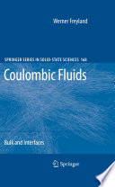 Coulombic Fluids [E-Book] : Bulk and Interfaces /