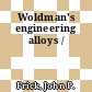 Woldman's engineering alloys /