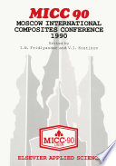 MICC 90 [E-Book] : Moscow International Composites Conference, 1990 /