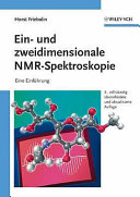 Ein- und zweidimensionale NMR-Spektroskopie : eine Einführung /