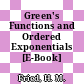 Green's Functions and Ordered Exponentials [E-Book] /
