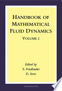 Handbook of mathematical fluid dynamics [E-Book] /