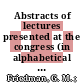 Abstracts of lectures presented at the congress (in alphabetical order of authors' names), Jerusalem, July 9-14, 1978. 2. M - Z /