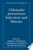 Chlamydia pneumoniae Infection and Disease [E-Book] /
