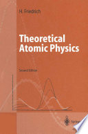 Theoretical Atomic Physics [E-Book] /