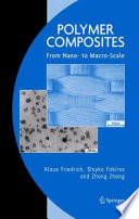 Polymer Composites [E-Book] : From Nano- to Macro-Scale /