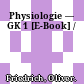 Physiologie — GK 1 [E-Book] /