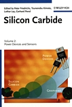 Silicon carbide 2 : Power devices and sensors /
