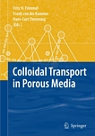 Colloidal transport in porous media /