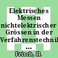 Elektrisches Messen nichtelektrischer Grössen in der Verfahrenstechnik : Lehrgang : Bremen, 09.11.70-14.11.70.