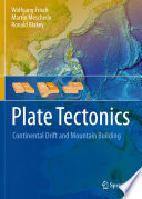 Plate Tectonics [E-Book] : Continental Drift and Mountain Building /