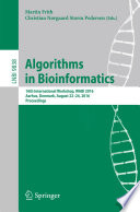 Algorithms in Bioinformatics [E-Book] : 16th International Workshop, WABI 2016, Aarhus, Denmark, August 22-24, 2016. Proceedings /