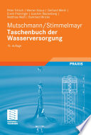 Mutschmann/Stimmelmayr Taschenbuch der Wasserversorgung [E-Book] /