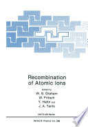 Recombination of Atomic Ions [E-Book] /