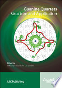 Guanine quartets : structure and application  / [E-Book]