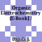 Organic Electrochemistry [E-Book] /