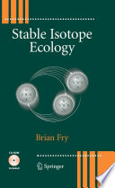 Stable isotope ecology [E-Book] /