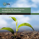 Building an ITIL-based service management department /