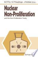 Nuclear Non-Proliferation [E-Book] : and the Non-Proliferation Treaty /