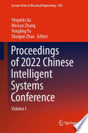 Proceedings of 2022 Chinese Intelligent Systems Conference [E-Book] : Volume I /
