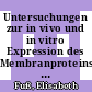 Untersuchungen zur in vivo und in vitro Expression des Membranproteins Bacteriorhodopsin in Mitochondrien [E-Book]  /