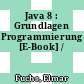 Java 8 : Grundlagen Programmierung [E-Book] /