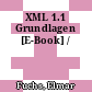 XML 1.1 Grundlagen [E-Book] /