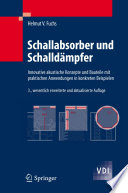 Schallabsorber und ä [E-Book] : Innovative akustische Konzepte und Bauteile mit praktischen Anwendungen in konkreten Beispielen /