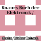 Knaurs Buch der Elektronik /