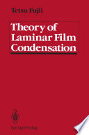 Theory of Laminar Film Condensation [E-Book] /