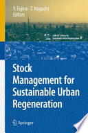 Stock Management for Sustainable Urban Regeneration [E-Book] /