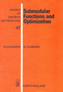 Submodular functions and optimization [E-Book] /