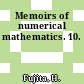 Memoirs of numerical mathematics. 10.