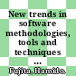 New trends in software methodologies, tools and techniques : Proceedings of the fourth SoMeT_ W05 [E-Book] /