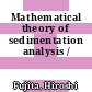 Mathematical theory of sedimentation analysis /