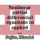 Nonlinear partial differential equations in applied science [E-Book] : proceedings of the U.S.-Japan seminar, Tokyo, 1982 /