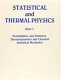 Probabilities and statistics, thermodynamics and classical statistical mechanics.