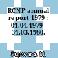 RCNP annual report 1979 : 01.04.1979 - 31.03.1980.