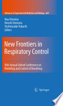 New Frontiers in Respiratory Control [E-Book] : XIth Annual Oxford Conference on Modeling and Control of Breathing /