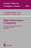 High Performance Computing [E-Book] : Second International Symposium, ISHPC'99, Kyoto, Japan, May 26-28, 1999, Proceedings /