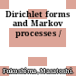 Dirichlet forms and Markov processes /