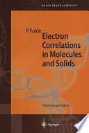 Electron correlations in molecules and solids /