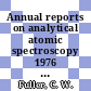 Annual reports on analytical atomic spectroscopy 1976 vol 6.