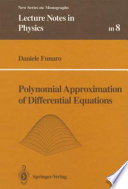 Polynomial Approximation of Differential Equations [E-Book] /